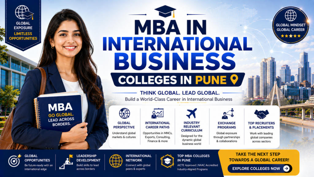 Step-by-step admission process and entrance exams for MBA in International Business colleges in Pune